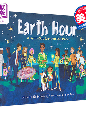 现货 Bao Luu Earth Hour A Lights Out Event for Our Planet 地球一小时为我们的星球熄灯 英文原版儿童精品绘本【中商原版】