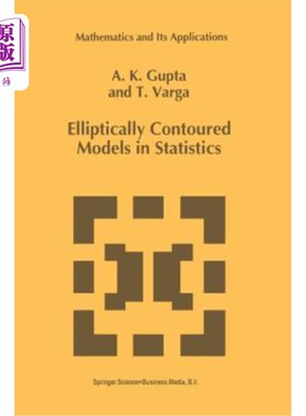 海外直订Elliptically Contoured Models in Statistics 统计中的椭圆轮廓模型