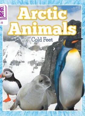 海外直订Arctic Animals (Cold Feet) 北极动物（冷脚）