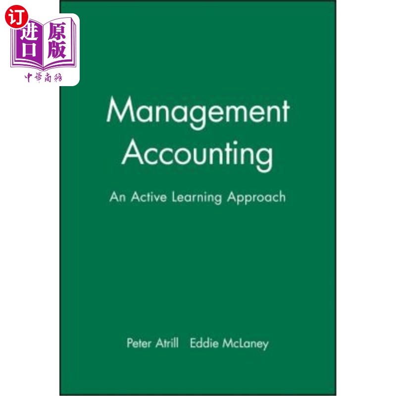 海外直订Management Accounting: An Active Learning Approach 管理会计:一种主动学习的方法