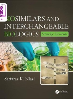 海外直订Biosimilars and Interchangeable Biologics 生物仿制药和可互换生物制剂
