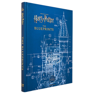 Harry Potter The Blueprints 蓝图纲要 哈利波特系列电影幕后故事构筑魔法世界的独特建筑英文原版影视画册JK罗琳【中商原版