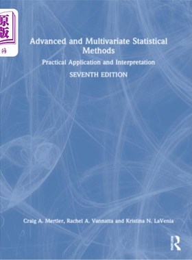 海外直订Advanced and Multivariate Statistical Methods: Practical Application and Interpr 先进和多元统计方法:实际应