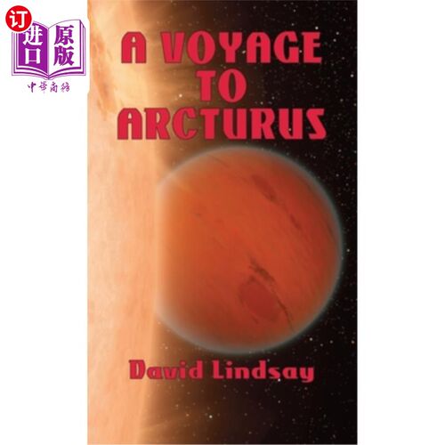 海外直订A Voyage to Arcturus 前往大角星的航行