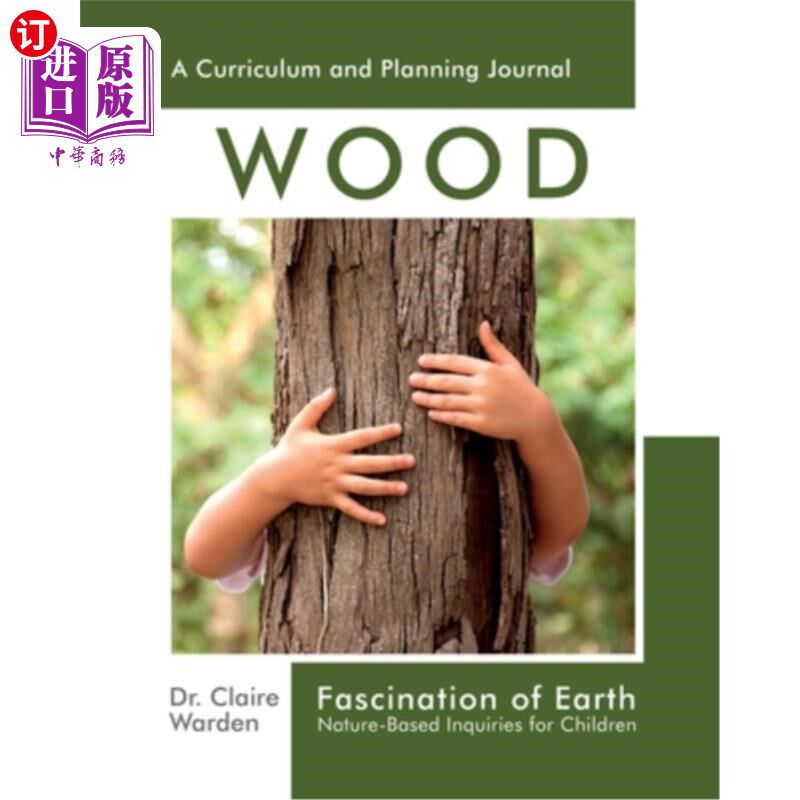 海外直订Fascination of Earth: Nature-Based Inquiries for Children 地球的魅力:以自然为基础的儿童探究