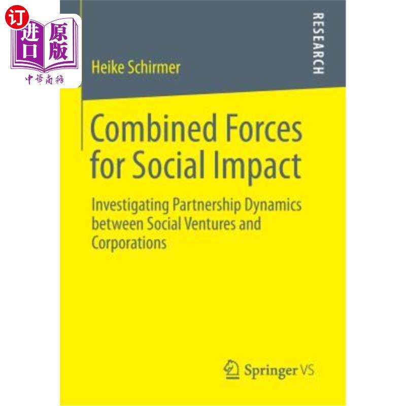 海外直订Combined Forces for Social Impact: Investigating Partnership Dynamics Between So 社会影响的合力：调查社会企