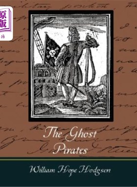 海外直订The Ghost Pirates 幽灵海盗