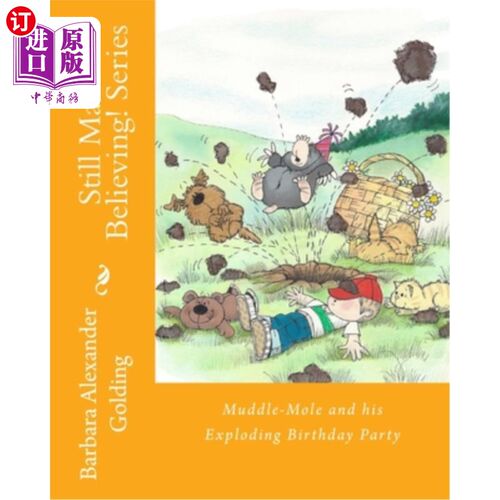 海外直订Muddle-Mole and his Exploding Birthday Party 糊涂鼹鼠和他的爆炸性生日派对