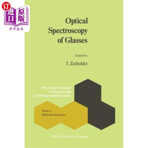 海外直订Optical Spectroscopy of Glasses 玻璃的光学光谱
