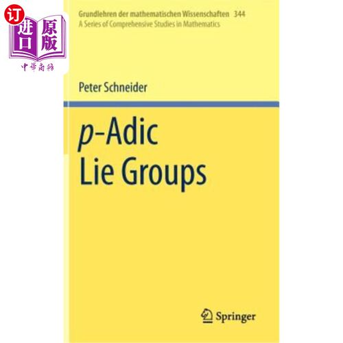 海外直订p-Adic Lie Groups p-adic谎言群