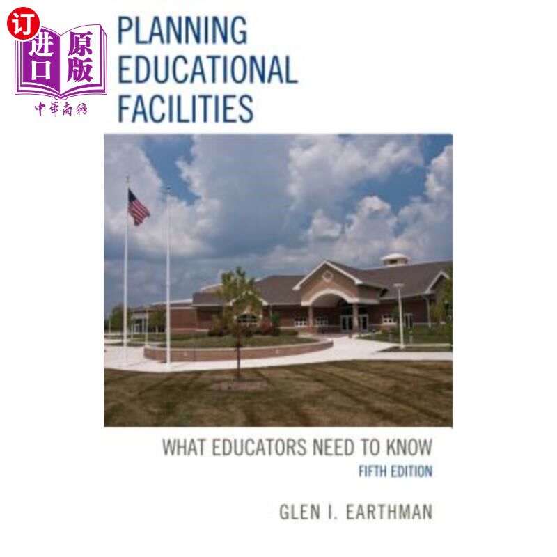 海外直订Planning Educational Facilities: What Educators Need to Know 规划教育设施：教育者需要知道什么