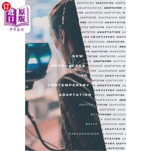 海外直订New Approaches to Contemporary Adaptation 当代适应的新方法