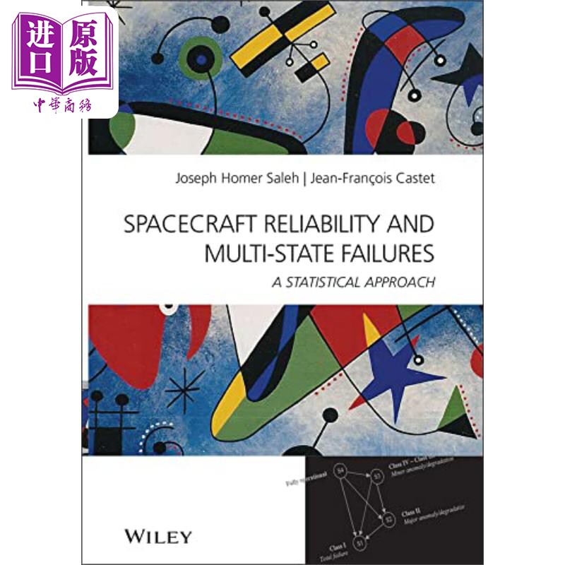 现货 太空船可靠性和多国的失败 统计法 Spacecraft Reliability And Multi-State Failures 英文原版 JH Saleh【中商原版】