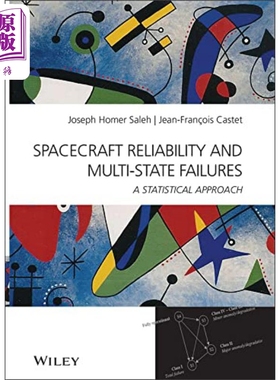 现货 太空船可靠性和多国的失败 统计法 Spacecraft Reliability And Multi-State Failures 英文原版 JH Saleh【中商原版】