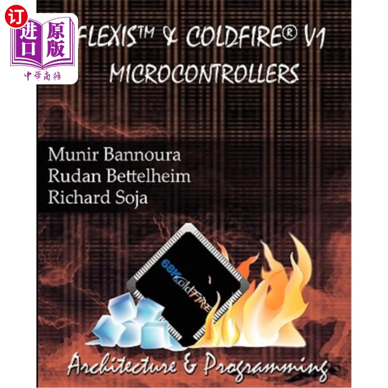 海外直订Flexis and Coldfire V1 Microcontrollers FLUISIS与CaldFixV1微控制器