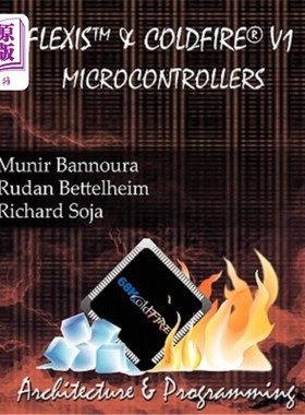 海外直订Flexis and Coldfire V1 Microcontrollers FLUISIS与CaldFixV1微控制器