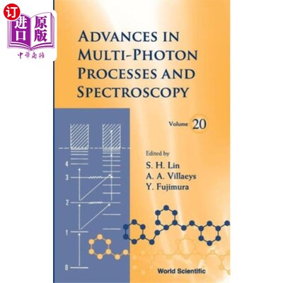 海外直订Advances In Multi-photon Processes And Spectroscopy, Volume 20 多光子过程与光谱学进展，卷20