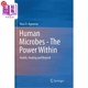 Beyond The Healing 人类微生物 Health 海外直订医药图书Human 力量 Microbes 内在 治愈和超越 健康 and Power Within