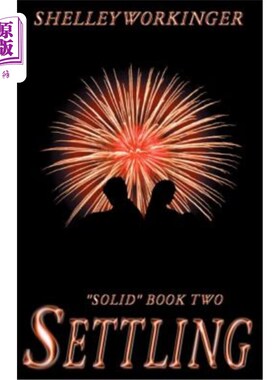 海外直订Settling: Solid, Book 2 解决方案：固体，第二册