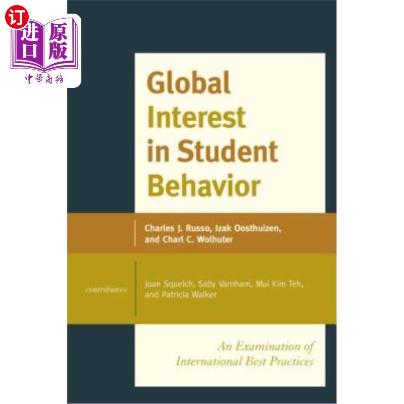 海外直订Global Interest in Student Behavior: An Examination of International Best Practi 学生行为的全球兴趣：国际最佳实