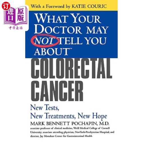 海外直订医药图书Colorectal Cancer: New Tests, New Treatments, New Hope 结直肠癌：新检测、新治疗、新希望