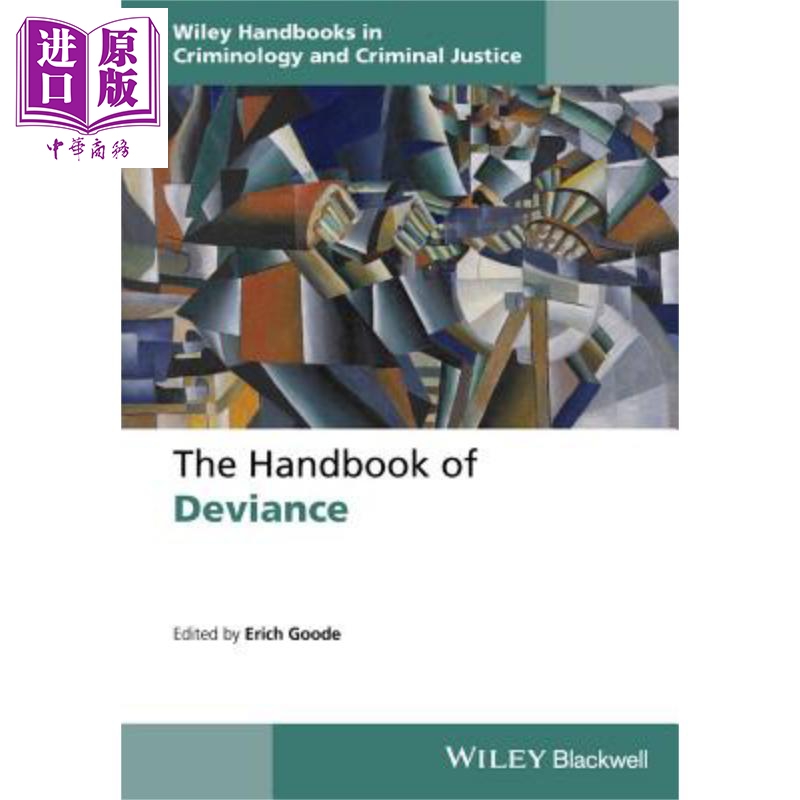 现货 论越轨行为手册 The Handbook Of Deviance Erich Goode 英文原版 中商原版 Wiley【中商原版】
