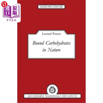 海外直订医药图书Bound Carbohydrates in Nature 自然界中的束缚碳水化合物