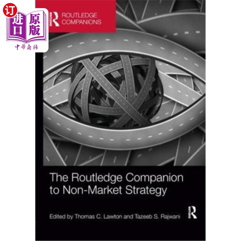 海外直订The Routledge Companion to Non-Market Strategy《非市场战略的劳特利奇伴侣》