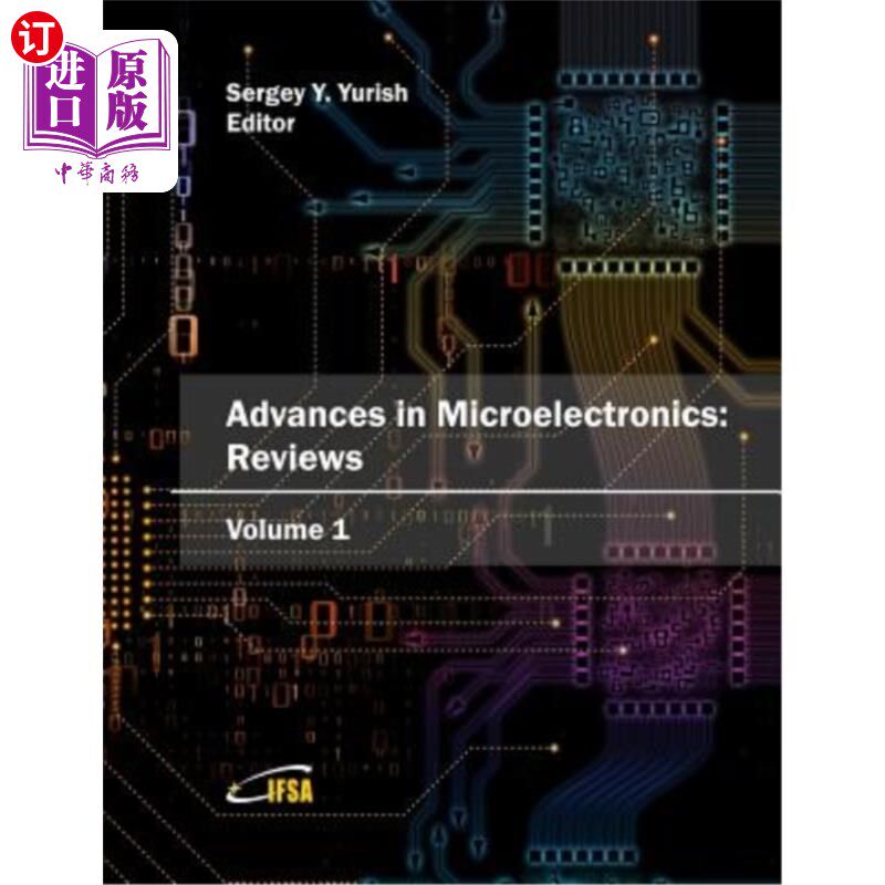 海外直订'Advances in Microelectronics: Reviews', Vol_1 “微电子学的进展:评论”，卷 1