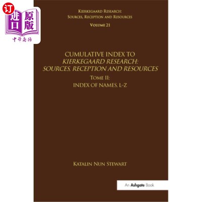 海外直订Volume 21, Tome II: Cumulative Index: Index of Names, L-Z 卷21，卷二:累积索引:名称索引，L-Z