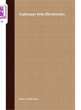 海外直订Gateways Into Electronics 电子产品的入口