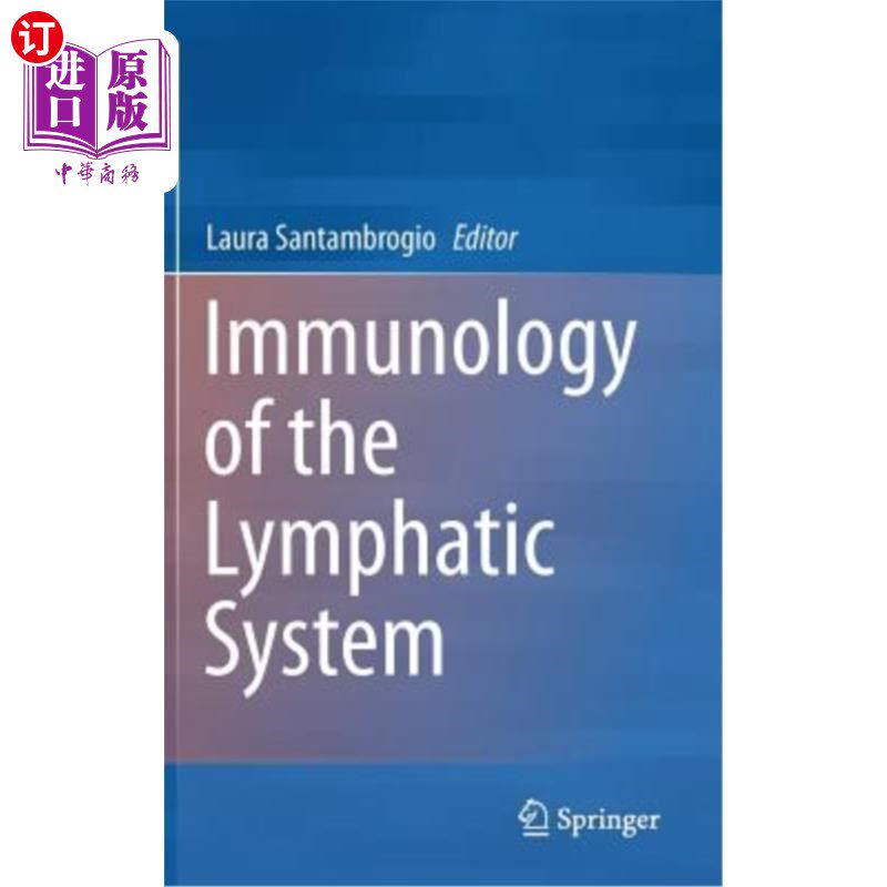 海外直订医药图书Immunology of the Lymphatic System 淋巴系统免疫学