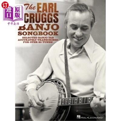 海外直订The Earl Scruggs Banjo Songbook: Selected Banjo Tab Accurately Transcribed for O 伯爵Scruggs班
