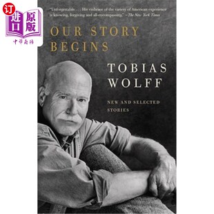 海外直订Our Story Begins: New and Selected Stories 我们的故事开始：新的和精选的故事