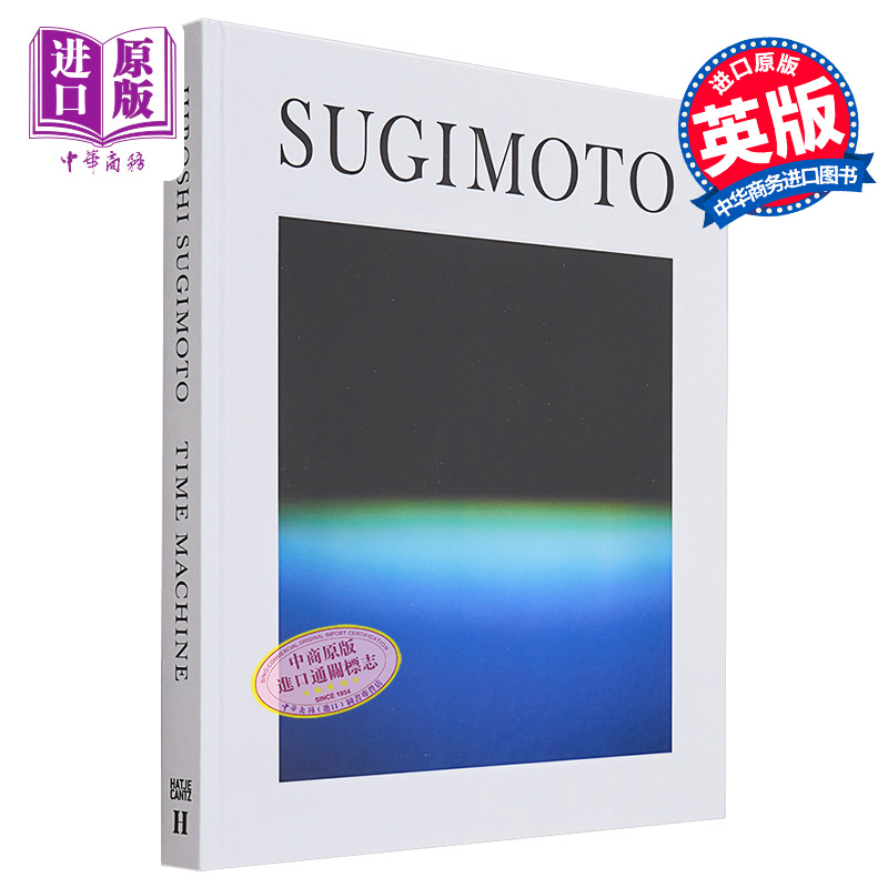 Hiroshi Sugimoto: Time Machine 进口艺术 杉本博司：时间机器【中商原版】