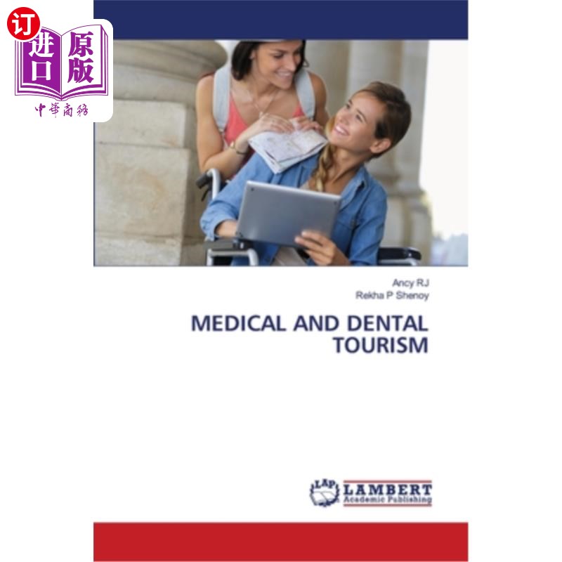 海外直订医药图书Medical and Dental Tourism 医疗及牙科旅游