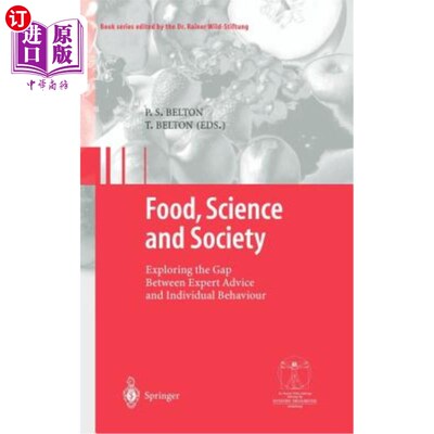 海外直订医药图书Food, Science and Society: Exploring the Gap Between Expert Advice and Individua 食品，科学和社会: