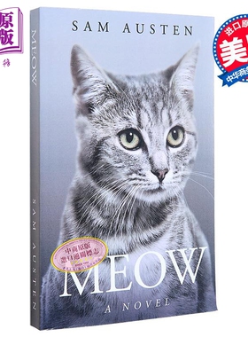 预售 喵 Meow书 英文原版 Sam Austen 猫科动物语言学家 宠物 猫的母语 动物 猫咪 流行小说【中商原版】