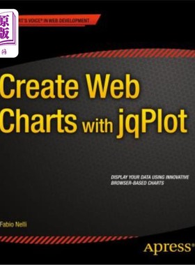 海外直订Create Web Charts with Jqplot 使用Jqplot创建图表