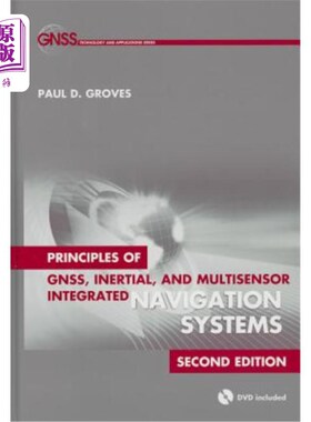 海外直订Principles of GNSS, Inertial, and Multisensor Integrated Navigation Systems [Wit 全球导航卫星系统、惯性和多