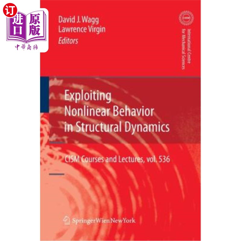 海外直订Exploiting Nonlinear Behavior in Structural Dynamics 利用结构动力学中的非线性行为