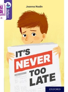 海外直订Oxford Reading Tree TreeTops Reflect: Oxford Rea... 牛津阅读11级:永远都不晚