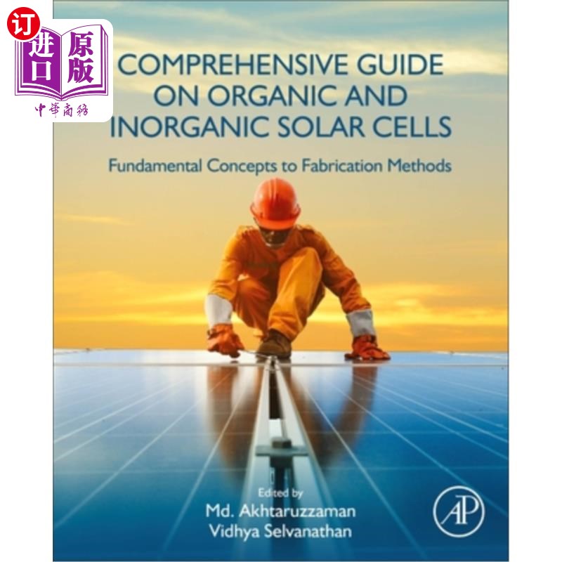 海外直订Comprehensive Guide on Organic and Inorganic Solar Cells: Fundamental Concepts t 有机和无机太阳能电池综合指
