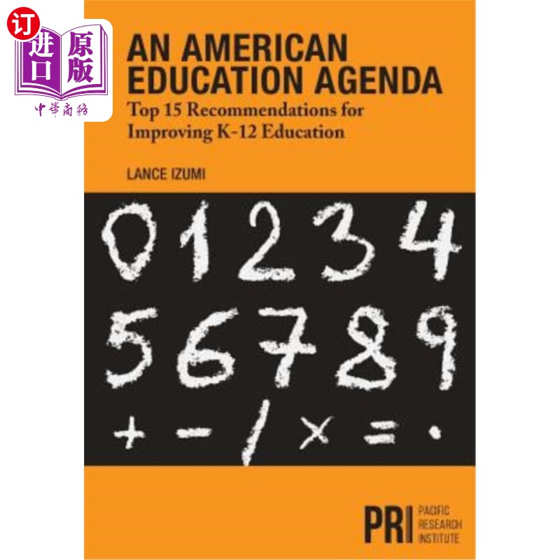 海外直订An American Education Agenda: Top 15 Recommendations for Improving K-12 Educatio 美国教育议程：改进K-12教育