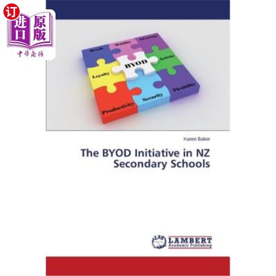 海外直订The BYOD Initiative in NZ Secondary Schools 新西兰中学的Byod计划