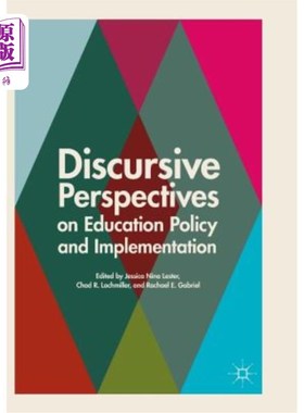海外直订Discursive Perspectives on Education Policy and Implementation 论教育政策与实施