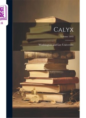 海外直订Calyx; Volume 1895 花萼;卷1895