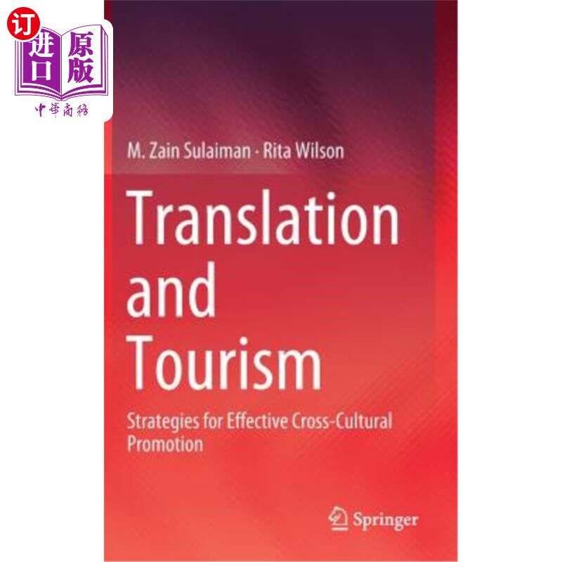 海外直订Translation and Tourism: Strategies for Effective Cross-Cultural Promotion 翻译与旅游:有效的跨文化推广策略
