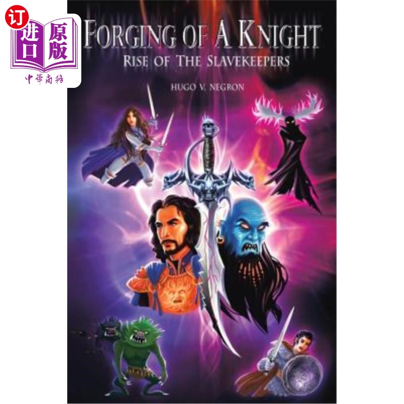 海外直订Forging of a Knight: Rise of the Slavekeepers 锻造骑士：奴隶主的崛起