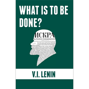 预售 怎么办 我们运动中的迫切问题 列宁 Burning Questions of Our Movement 英文原版 Vladimir Ilyich Lenin【中商原版】